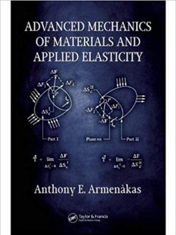 Advanced Mechanics of Materials and Applied Elasticity – eBook PDF