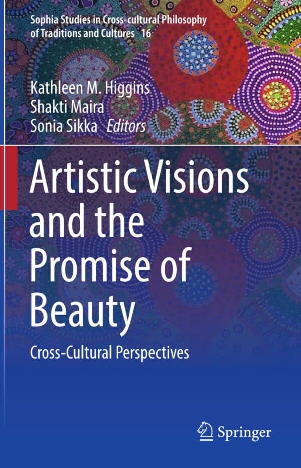 Artistic Visions and the Promise of Beauty: Cross-Cultural Perspectives – eBook PDF