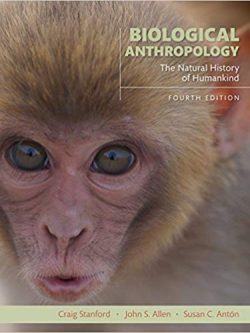 Biological Anthropology: The Natural History of Humankind (4th Edition) – eBook PDF