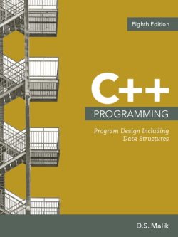 C++ Programming: Program Design Including Data Structures (8th Edition) – eBook