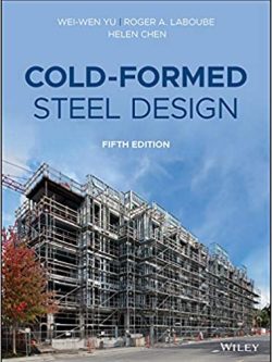 Cold-Formed Steel Design (5th Edition) – eBook PDF