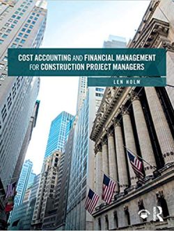 Cost Accounting and Financial Management for Construction Project Managers – eBook PDF