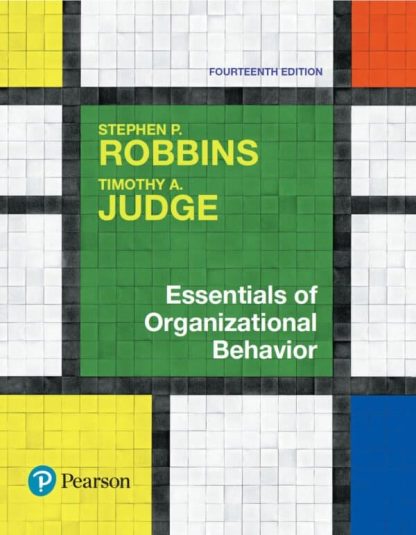 Essentials of Organizational Behavior (14th Edition) – eBook PDF