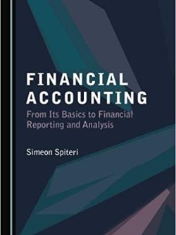 Financial Accounting: From Its Basics to Financial Reporting and Analysis – eBook PDF