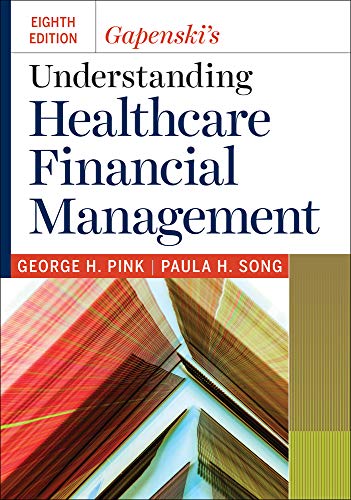 Gapenski's Understanding Healthcare Financial Management (8th Edition) – eBook PDF