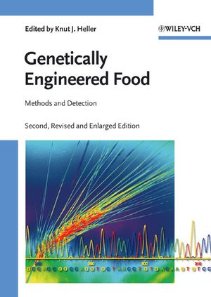 Genetically Engineered Food 2nd Edition, ISBN-13: 978-3527313938