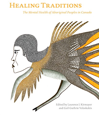 Healing Traditions: The Mental Health of Aboriginal Peoples in Canada – eBook PDF