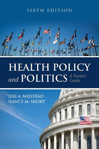 Health Policy and Politics: A Nurse's Guide (6th Edition) – eBook PDF