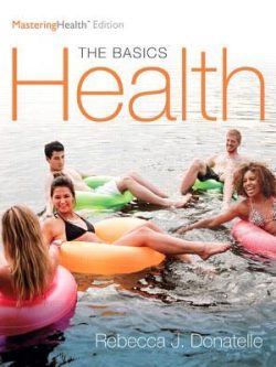 Health: The Basics, The Mastering Health Edition (12th Edition) – eBook