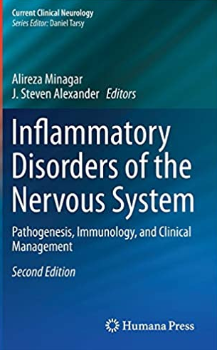 Inflammatory Disorders of the Nervous System 2nd Edition Alireza Minagar, ISBN-13: 978-3319512181