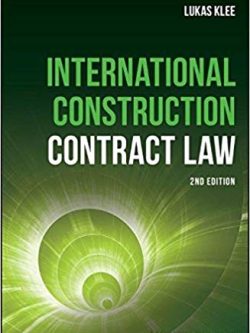 International Construction Contract Law (2nd Edition) – eBook