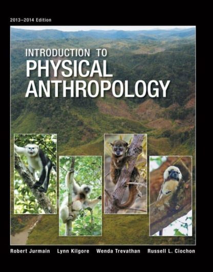 Introduction to Physical Anthropology (14th Edition) – eBook PDF