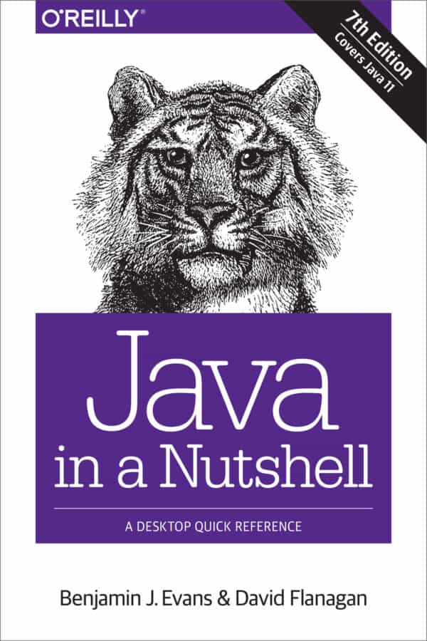 Java in a Nutshell: A Desktop Quick Reference (7th Edition) – eBook PDF