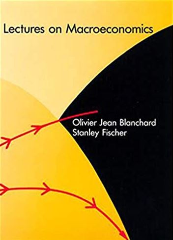 Lectures on Macroeconomics Olivier Blanchard, ISBN-13: 978-0262022835