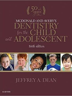 McDonald and Avery’s Dentistry for the Child and Adolescent (10th Edition) – eBook PDF