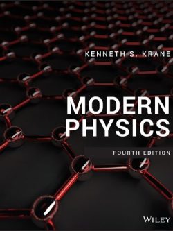 Modern Physics By Kenneth S. Krane (4th Edition) – eBook