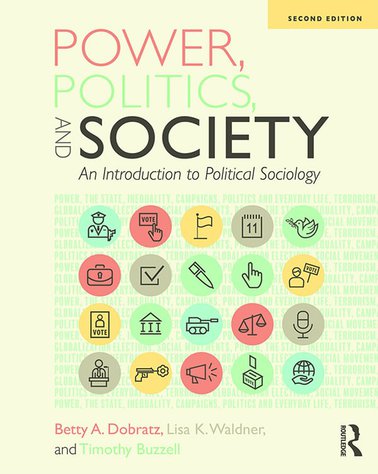 Power, Politics, and Society: An Introduction to Political Sociology (2nd Edition) – eBook PDF