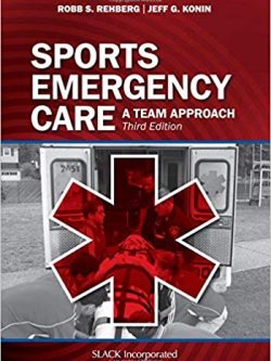 Sports Emergency Care: A Team Approach (3rd Edition) – eBook PDF