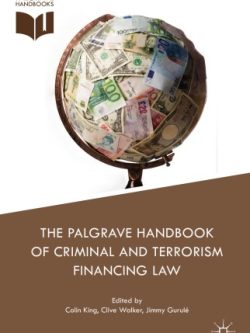 The Palgrave Handbook of Criminal and Terrorism Financing Law – eBook