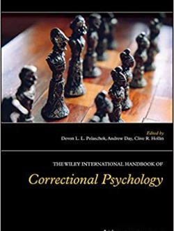 The Wiley International Handbook of Correctional Psychology – eBook PDF