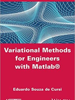 Variational Methods for Engineers with Matlab – eBook PDF