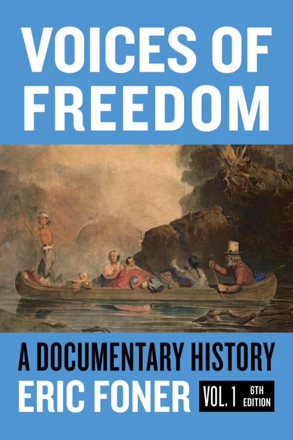 Voices of Freedom: A Documentary Reader – Volume 1 (6th Edition) – eBook PDF